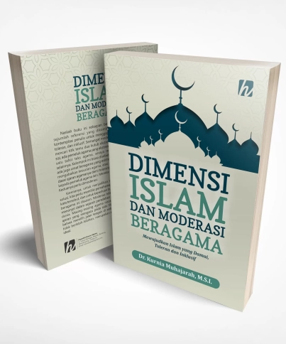 Dimensi Islam dan Moderasi Beragama