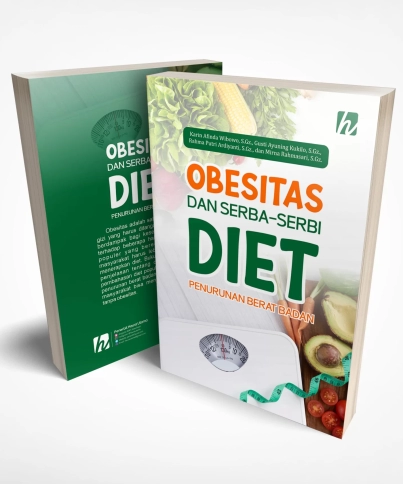Obesitas dan Serba-Serbi Diet Penurunan Berat Badan