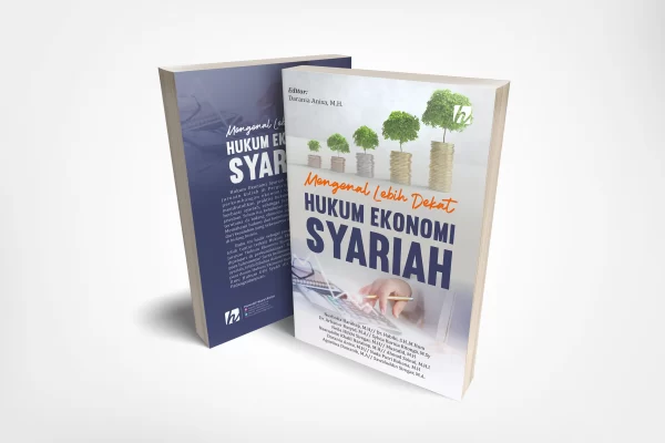 Mengenal Lebih Dekat Hukum Ekonomi Syariah