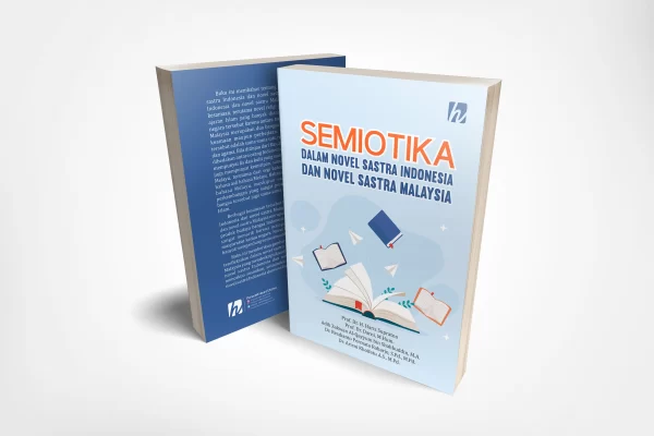 M Semiotika dalam Novel Sastra Indonesia dan Novel Sastra Malaysia
