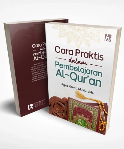 Cara Praktis dalam Pembelajaran Al-Qur'an