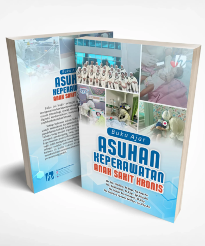 Buku Ajar Asuhan Keperawatan Anak Sakit Kronis