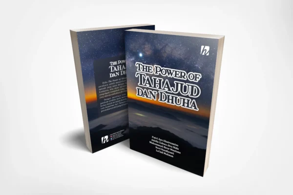 The Power of Tahajud dan Dhuha