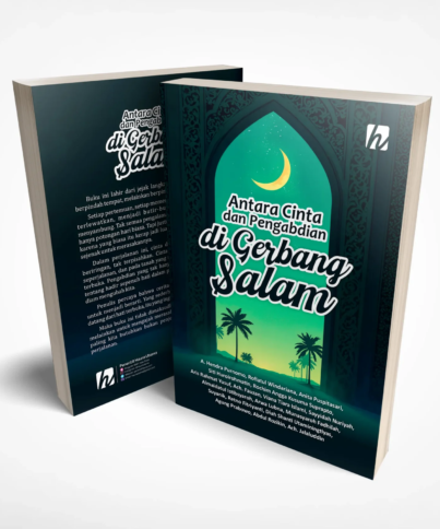 Antara Cinta dan Pengabdian di Gerbang Salam