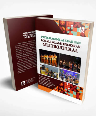 Integrasi Nilai Kearifan Lokal dalam Pendidikan Multikultural