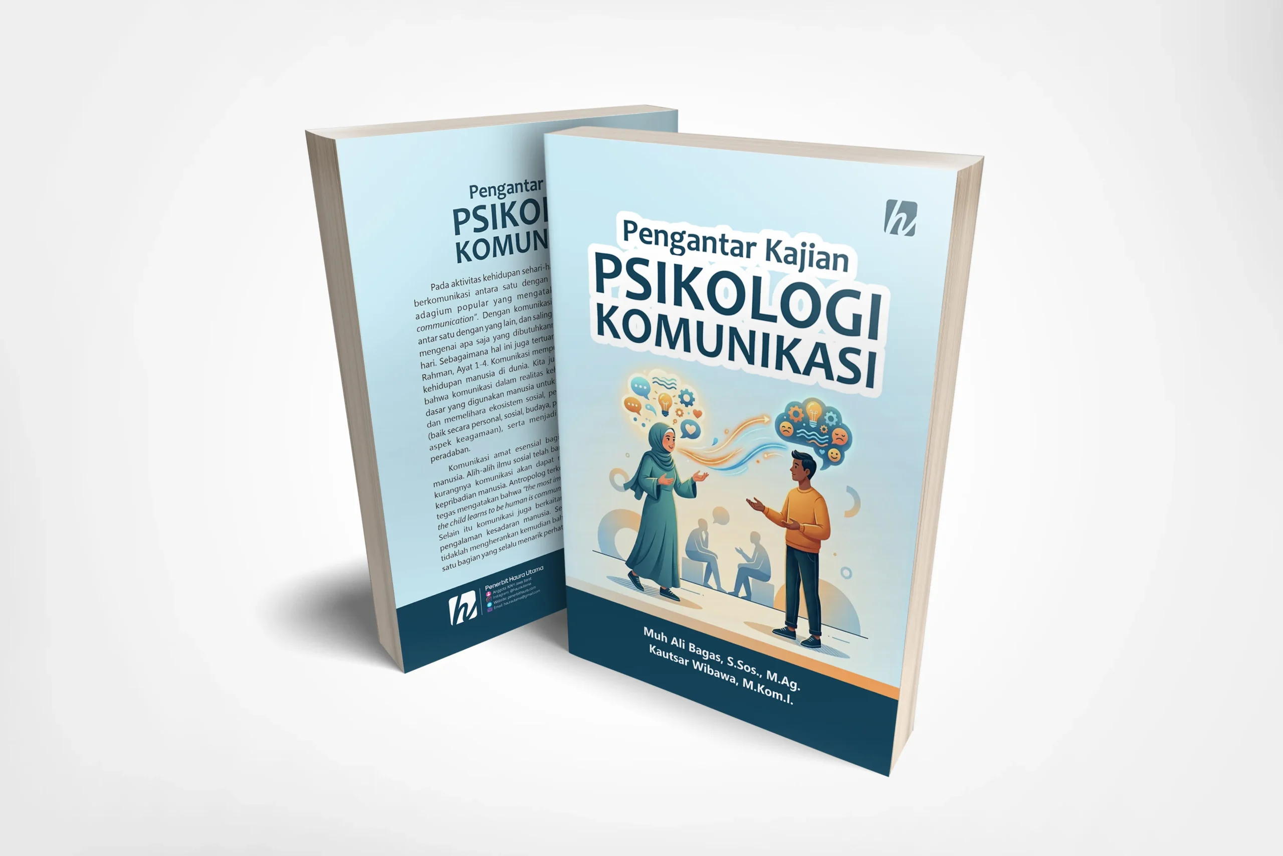 Pengantar Kajian Psikologi Komunikasi