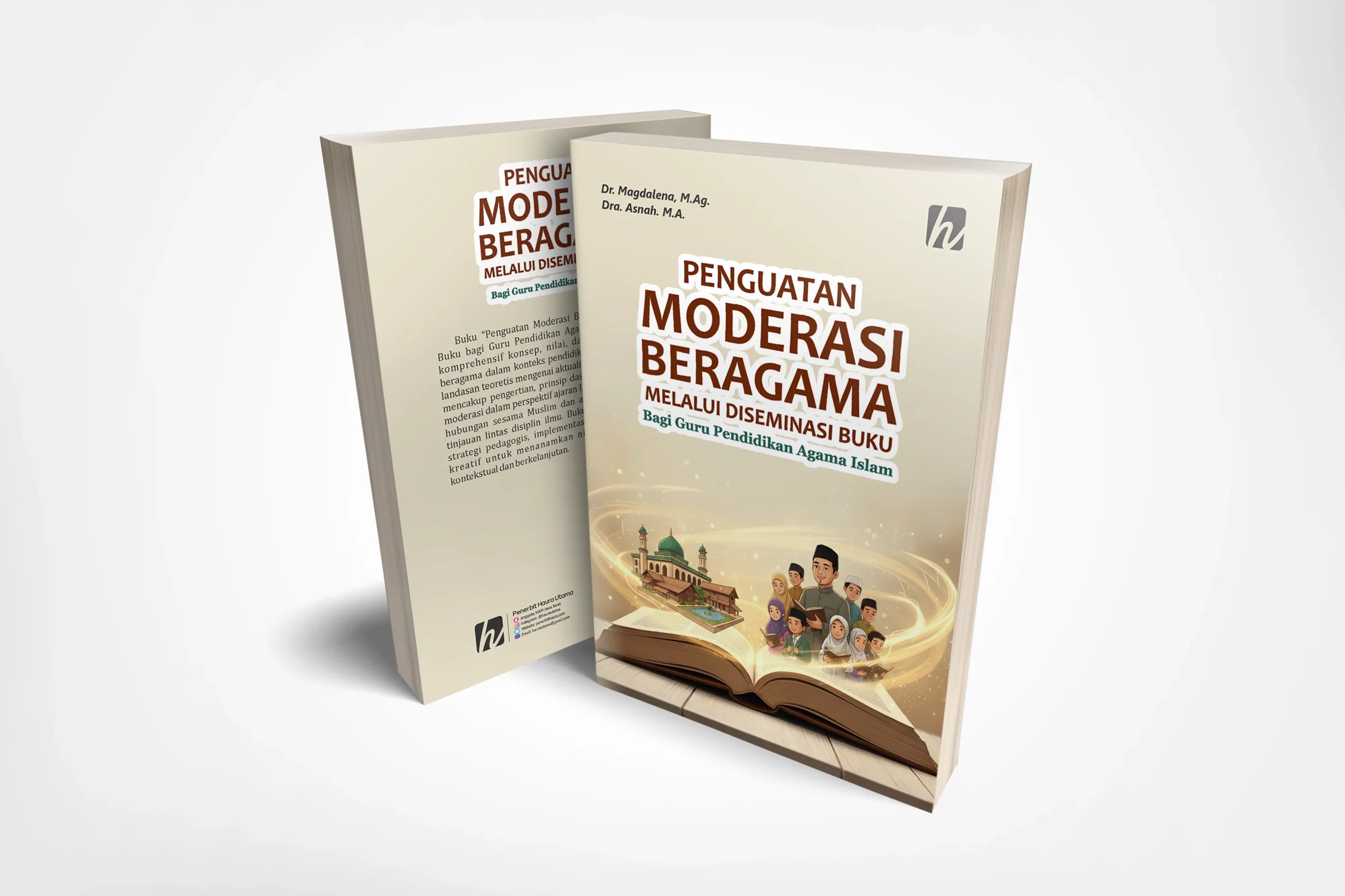 Penguatan Moderasi Beragama Melalui Diseminasi Buku Bagi Guru Pendidikan Agama Islam